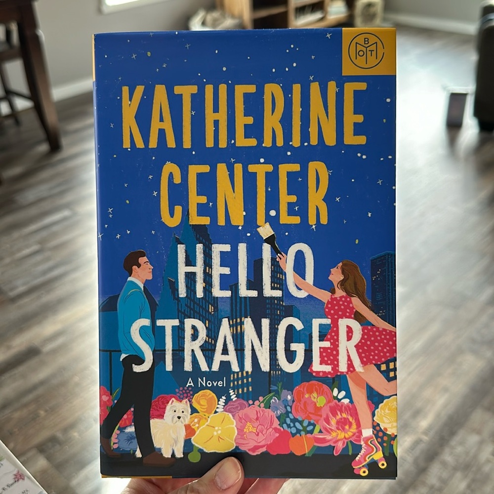 Book: Hello Stranger by Katherine Center